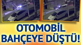 Otomobil bahçeye düştü! O anlar saniye saniye kameraya yansıdı