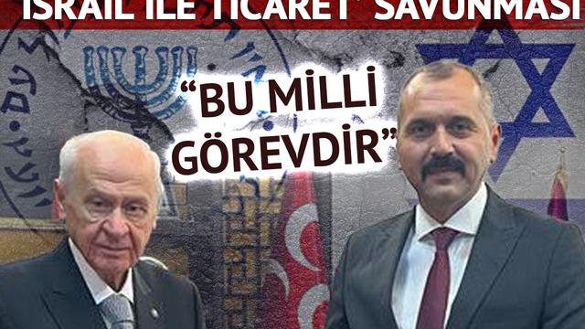 İsrail ile ticareti tohum üzerine değilmiş: MHP'li Hilmi Durgun'dan 'milli görev' savunması