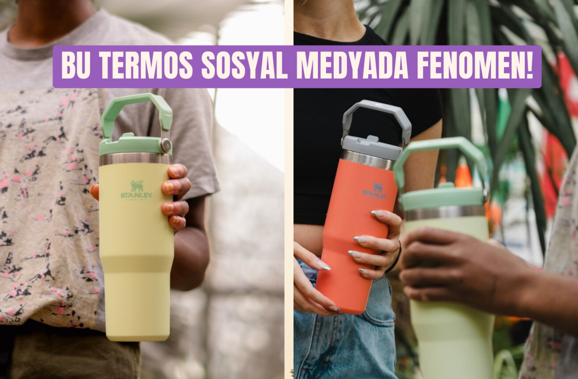 Sosyal medyada viral olan Stanley IceFlow Flip Termos'u sizin için inceledik