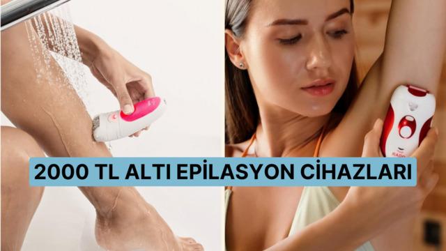 Pürüzsüz bir cilt için en iyi yatırım! İşte 2000 TL altı epilasyon cihazları