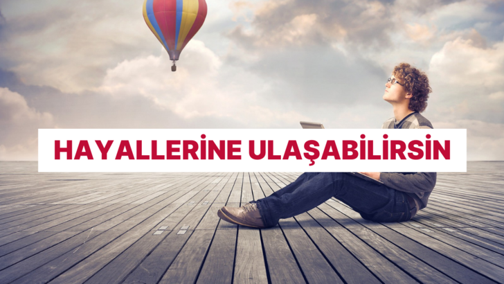 Hayallerine ulaşmanı engelleyen 10 zihinsel blok ve aşma yolları