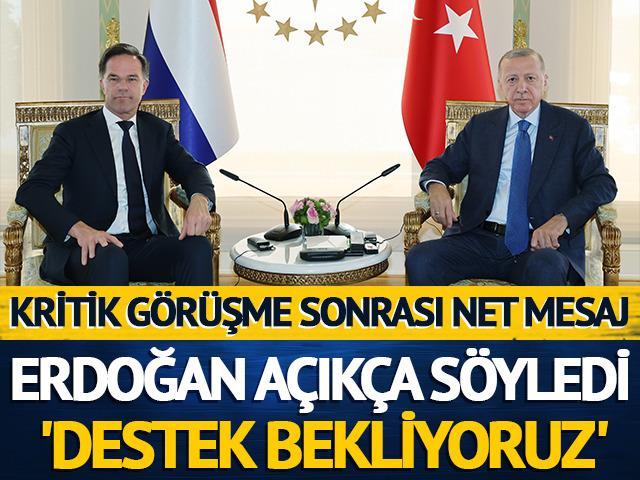 Erdoğan ve Rutte'den ortak basın toplantısı! 'Destek bekliyoruz'