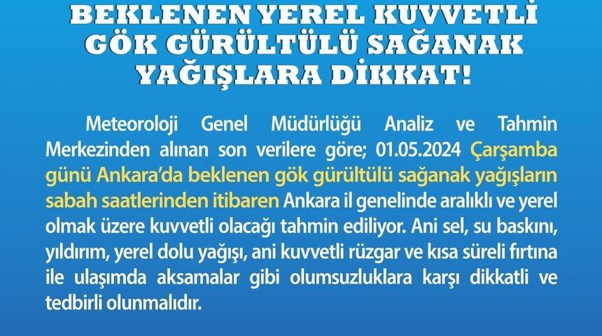 Ankara Valiliğinden yarın için sağanak yağış uyarısı