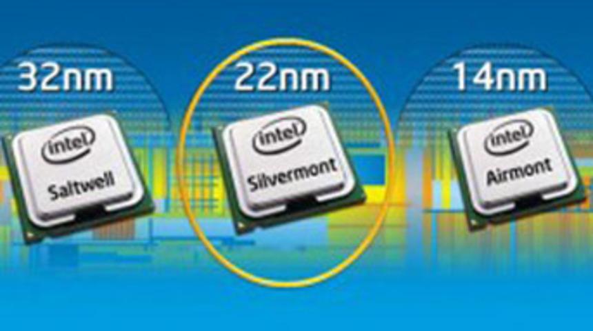 Intel Silvermont işlemciler ortaya &ccedil;ıktı