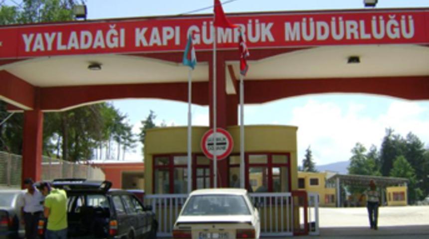 'Yayladağı Sınır Kapısı kapatıldı'