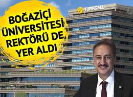 Turkcell'in yeni yönetim kurulu belli oldu! Boğaziçi Üniversitesi Rektörü Prof. Dr. Mehmet Naci de yer aldı
