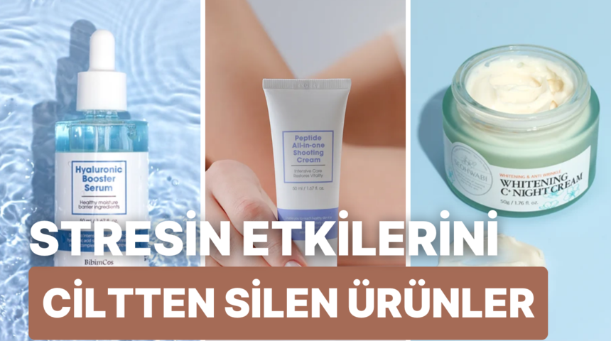 Cildiniz stresten mahvolduysa üzülmeyin! Cildinizi iyileştirecek mucize burada…