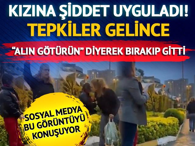 Sosyal medya İstanbul'daki bu görüntüyü konuşuyor! Kızını bırakıp gitti