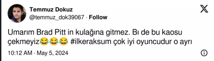 İlker Aksum'un Brad Pitt'e meydan okuması sosyal medyada dalga konusu oldu! "Abim sen Çarli ile takılırken..." G5