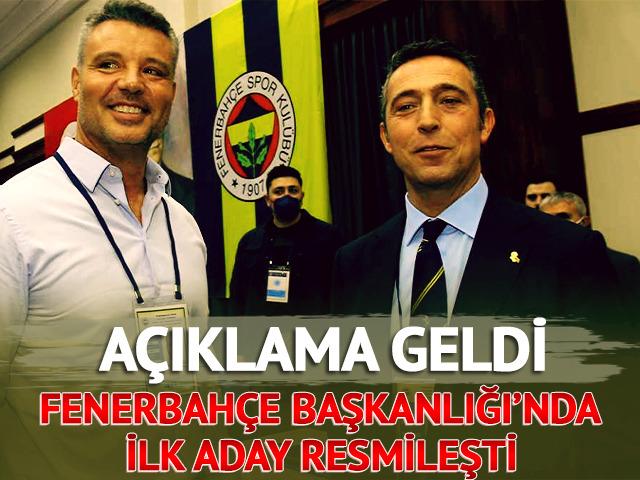 Açıklama geldi! Fenerbahçe Başkanlığı'nda ilk resmileşti