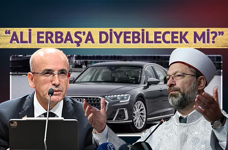 Tasarruf paketi açıklandı, lüks araç tartışması alevlendi! Bakan Şimşek'e 'A8' çıkışı: "Ali Erbaş'a 'Bırak onu' diyebilecek mi?"