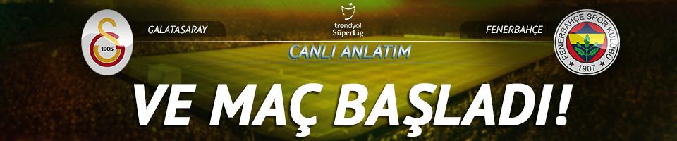 CANLI | Galatasaray-Fenerbahçe