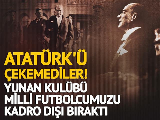 Samet Akaydın Atatürk paylaşımı nedeniyle kadro dışı kaldı!
