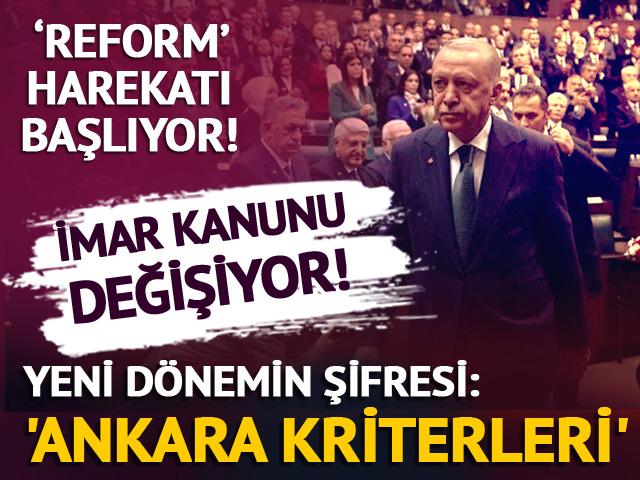 İmar Kanunu değişiyor! Yeni dönemin şifresi: Ankara kriterleri! 