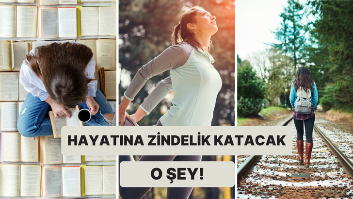 Hayatına zindelik katacak alışkanlık ne?