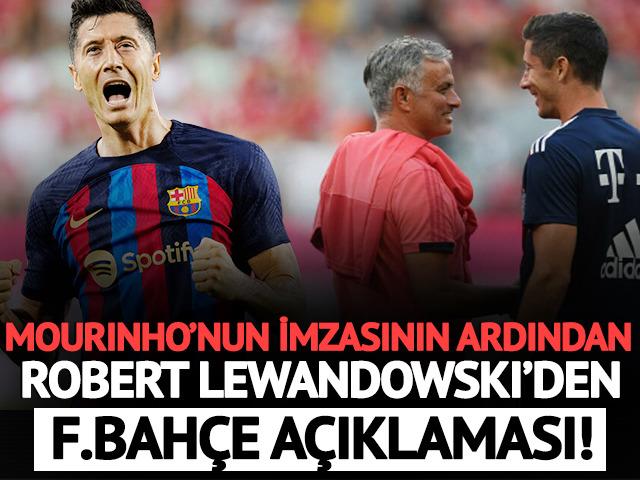 Mourinho sonrası Lewandowski'den F.Bahçe açıklaması!