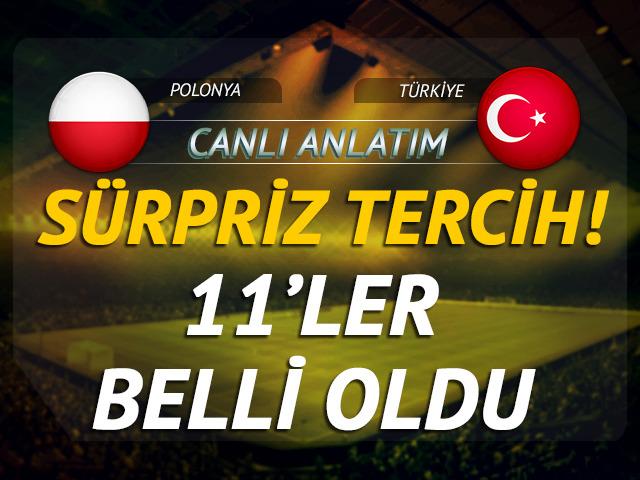 CANLI | Polonya-Türkiye