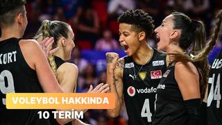 Bir voleybol ülkesi olarak mutlaka bilmemiz gereken 10 terim!