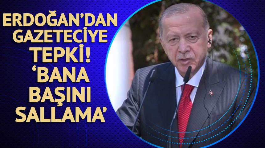 İspanya'da gergin anlar! Cumhurbaşkanı Erdoğan'dan Osman Kavala ve Demirtaş sorusuna tepki: Bana başını sallama!