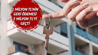 Ev almak başka bahara kaldı: Krediyi beşe katladı! 1 milyon TL'nin geri ödemesi dudak uçuklattı