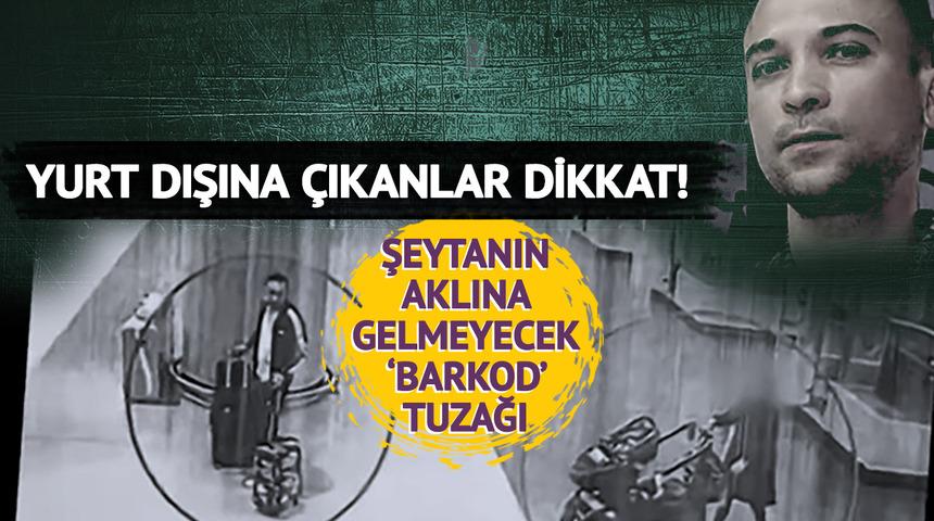 Yurt dışına çıkanlar dikkat: Aylarca yok yere tutuklu kaldılar! "Özellikle dikkat çekmeyecek eşyaları hedef alıyorlar"