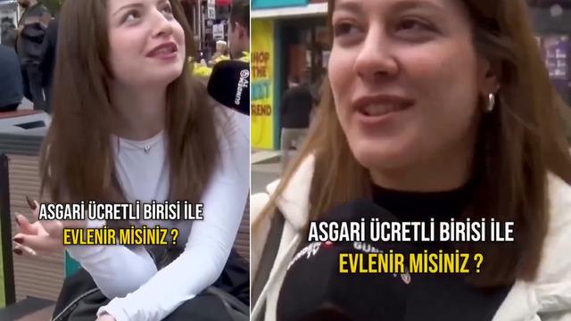 Sokak röportajında Asgari ücretli biriyle evlenir misin? diye soruldu! Birbirinden değişik cevaplar geldi: Belki küçük bir şansı olabilir