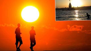 Meteoroloji'den uyarı: Kavurucu sıcaklar geliyor! İstanbul'da 40 dereceler hissedilecek...