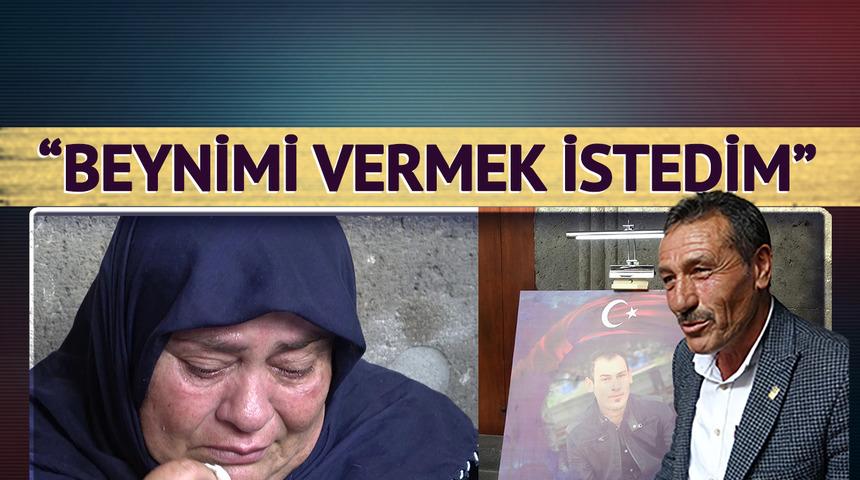 15 Temmuz şehidinin babasının sözleri duygulandırdı! Annesi de gözyaşlarını tutamadı: "Beynimi vermek istedim, olmadı"