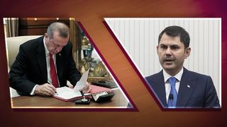 Erdoğan 9 üst düzey ismi görevden aldı! 2 yardımcısı değişen Bakan Kurum'dan ilk açıklama geldi