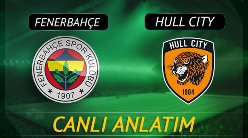 CANLI: Fenerbahçe hazırlık maçında Hull City ile karşılaşıyor!