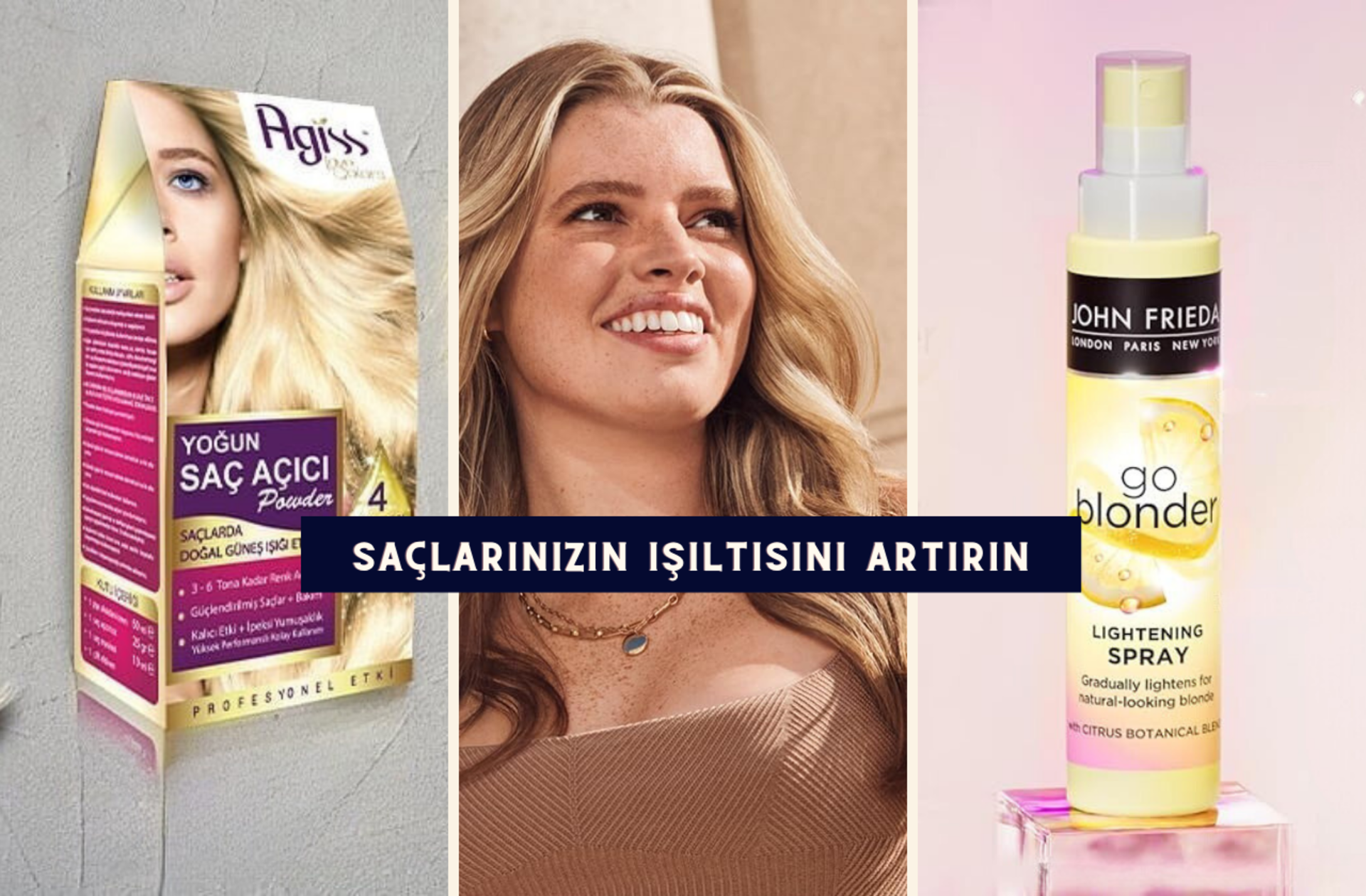 Saçlarınıza zarar vermeden uygulanabilecek en iyi saç açıcı markası ve modelleri