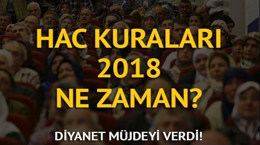 Hac kuraları 2018 ne zaman? Diyanet hac kuraları sonu&ccedil;ları i&ccedil;in tarih verdi!