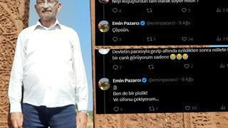 Emin Pazarcı'dan Bizim vergilerimizle geziyorsun, haram olsun yorumlarına tepki çeken yanıtlar: Pisliksin, çöpsün, sifonu çekiyorum