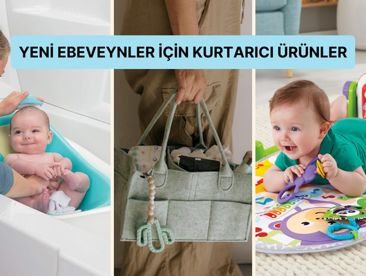 Ebeveynlerin hayatını kolaylaştıracak yenidoğan ürünleri