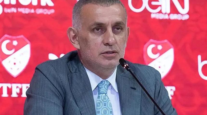 TFF Başkanı İbrahim Hacıosmanoğlu'ndan açıklama! "UEFA'ya söyledim, geliyorlar"