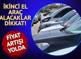 İkinci el araç alacaklar dikkat! Yeniden yatırım aracına mı dönecek? Uzman isim: "Fiyatlara mutlaka yansıyacak" 