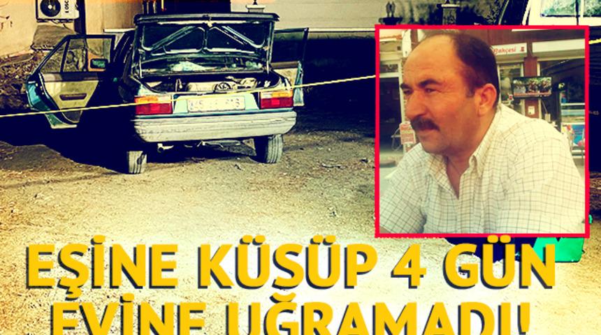 Eşiyle küstü,evine gitmedi! Otomobilinde ölü bulundu