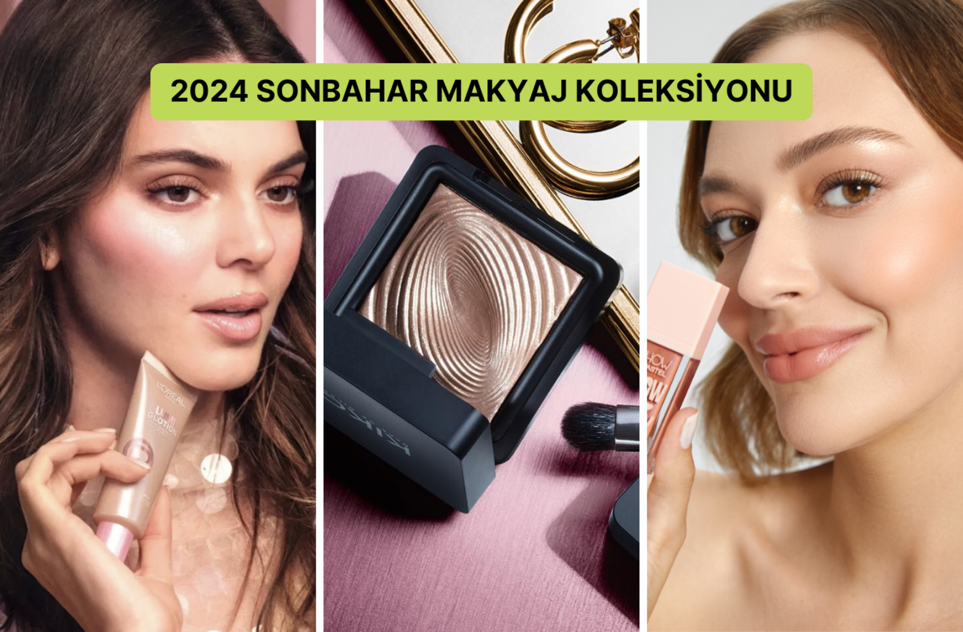 2024 sonbahar makyaj trendleri! Hangi renkler moda? İşte sizin için seçtiklerimiz