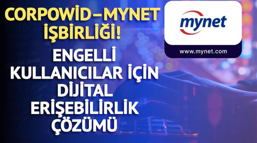 Corpowid – Mynet iş birliği! Engelli kullanıcılar için dijital erişebilirlik çözümü
