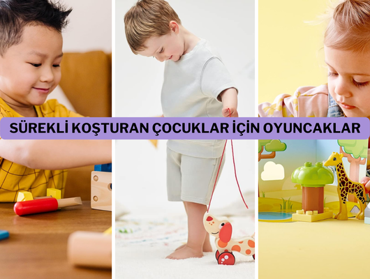 Çocukların bayıldığı o oyuncaklar!