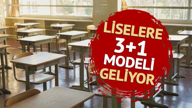 MEB'den liseler için 3+1 modeli! Şıklı eğitim sistemi geliyor