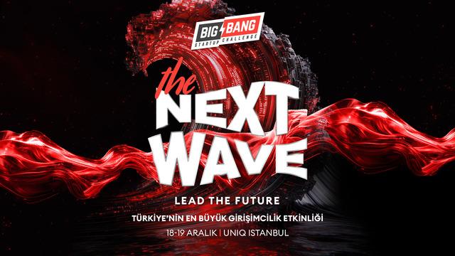 Girişimcilik dünyasında yeni dalga Big Bang sahnesinden yükseliyor 