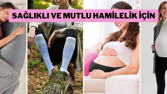 Hamileliğimi bu ürünlerle daha rahat geçirdim demenizi sağlayacak mutlaka denemeniz gereken ürünler