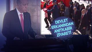 Son dakika | Cumhurbaşkanı Erdoğan'dan Anıtkabir'de 29 Ekim Cumhuriyet Bayramı mesajı: Vatanımızın güvenliği için her türlü tedbiri alıyoruz!