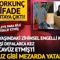 14 yaşındaki zihinsel engelli kıza 3 bekçi defalarca kez tecavüz etmişti: Korkunç ifade ortaya çıktı! Ailesine para teklif etti: "Bu işten aklanmazsam, buz gibi mezar altında yatar"