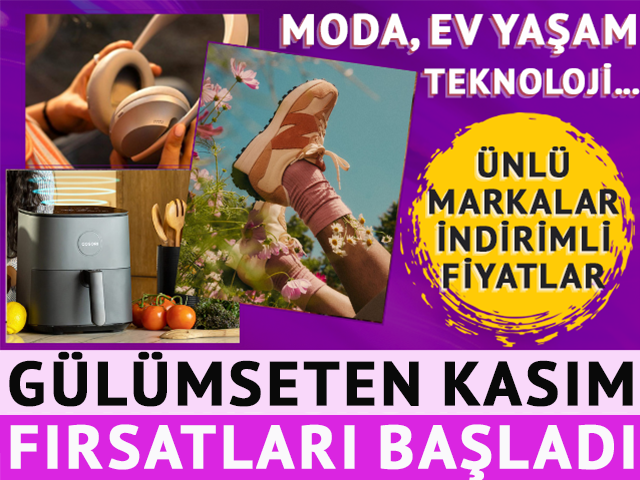 Gülümseten Kasım başladı! Ünlü markalardaki indirimler burada