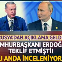 Cumhurbaşkanı Erdoğan teklif etmişti! Rusya'dan açıklama geldi; "Şu anda inceleniyor..."