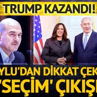 ABD seçimlerinde Trump önde, Süleyman Soylu'dan dikkat çeken çıkış: ABD müesses nizamı kaybetti!