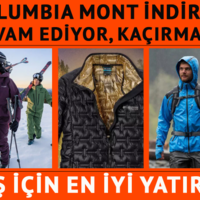 Ömürlük yatırım! Columbia montlarda 5000 TL'ye varan indirim