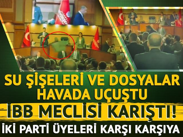 İBB Meclisi'nde kavga! Şişeler havada uçuştu